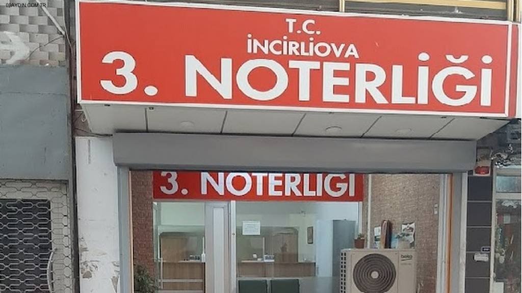 İncirliova 3. Noterliği Fotoğrafları