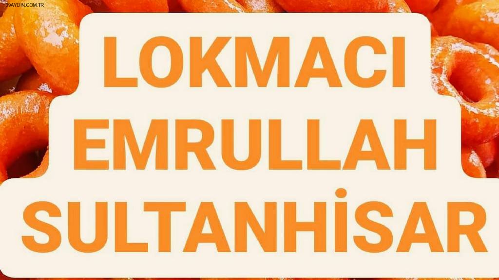 Lokmacı Emrullah Fotoğrafları